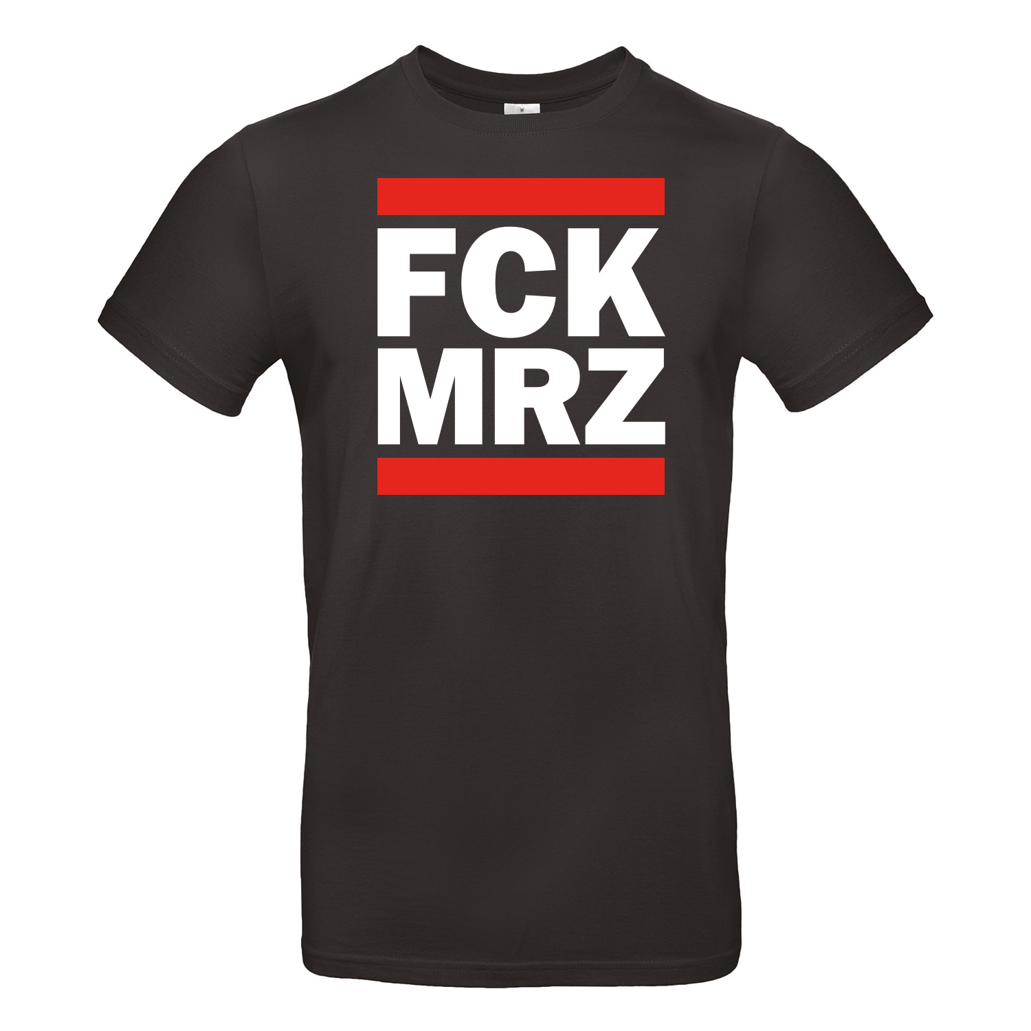 T-Shirt »FCK MRZ«                 