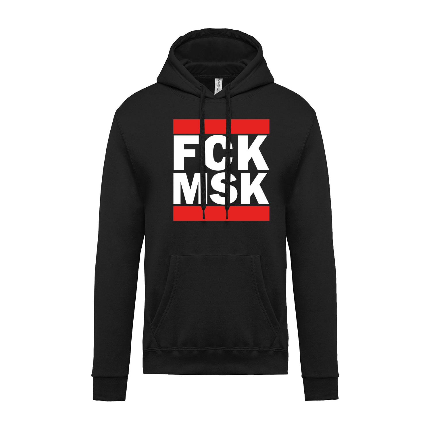 Hoodie »FCK MSK«             