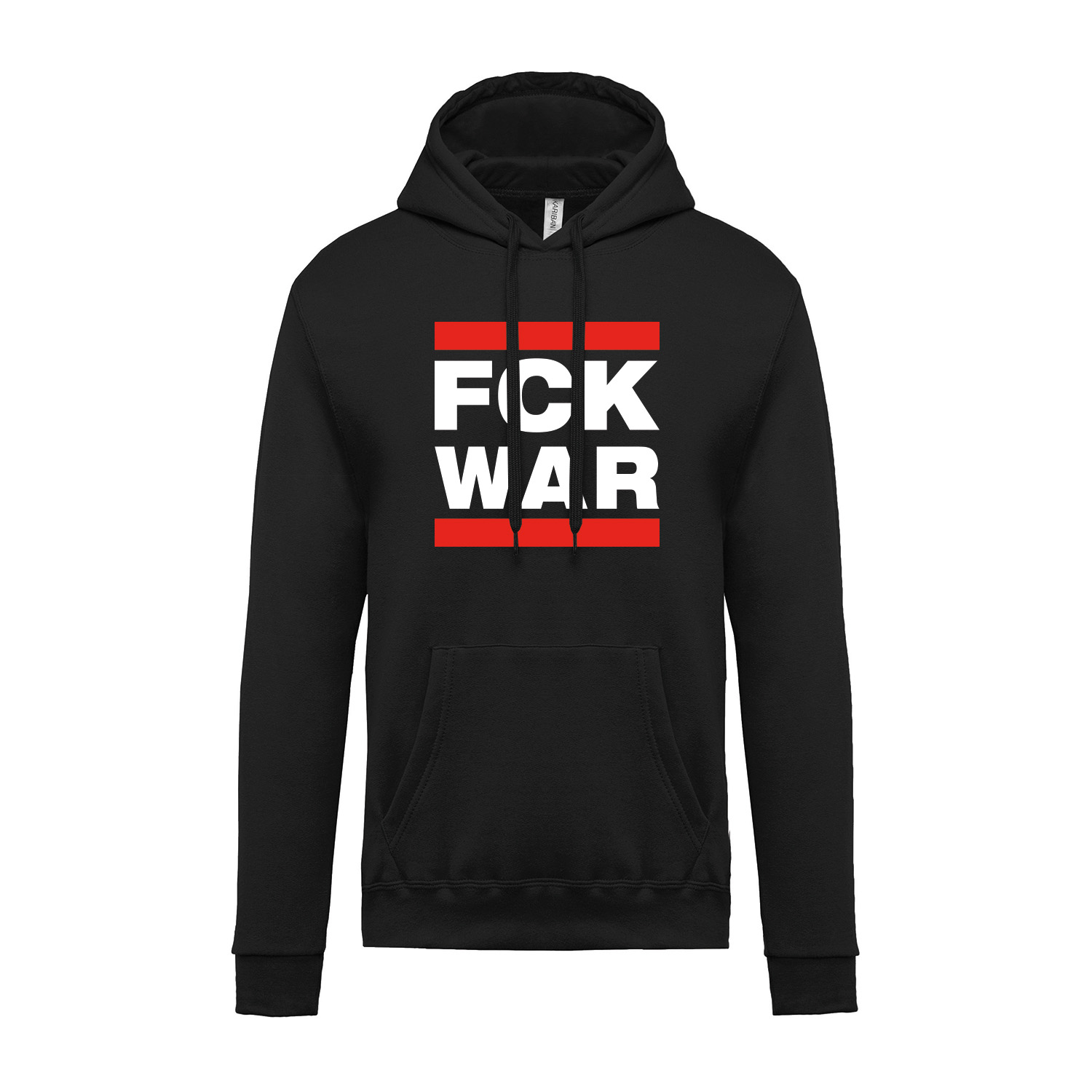 Hoodie »FCK WAR«             